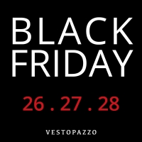 VESTOPAZZO BLACK FRIDAY 26-27-28